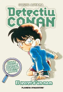 Detectiu Conan 7 el Secret D'un Nom