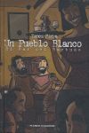 UN PUEBLO BLANCO : EL BAR DEL BARBUDO
