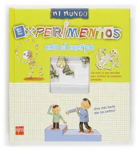 Experimentos con el Cuerpo