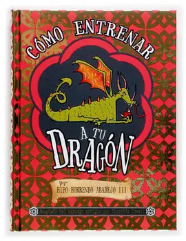 Cómo Entrenar a tu Dragón