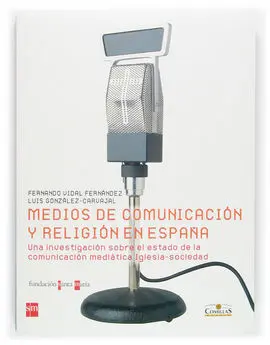 Medios de Comunicación y Religión en España