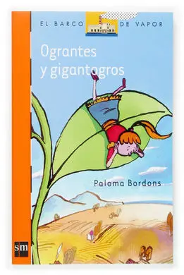 Ograntes y Gigantogros