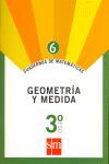 CUADERNO DE MATEMATICAS 6.GEOMETRÍA Y MEDIDA - 3º ESO