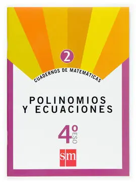 Polinomios y Ecuaciones 4º eso