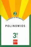 CUADERNO DE MATEMÁTICAS 2. POLINOMIOS - 3º ESO