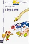 Cómo Como