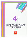 LEER, COMPRENDER Y ESCRIBIR 4º ESO