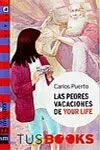 Las Peores Vacaciones de Your Life