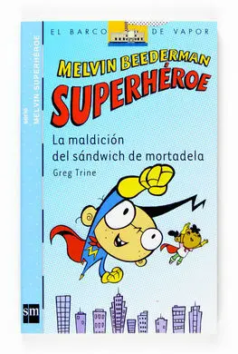 La Maldición del Sándwich de Mortadela