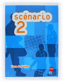 Scenario 2. Livre de L´eleve -