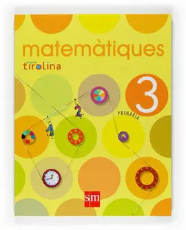 Tirolina - Matemàtiques - 3º Ed. Prim. (2008)