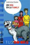 Un Dog en la Family