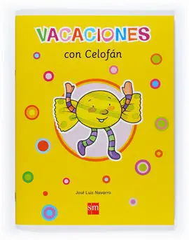Vacaciones con Celofán