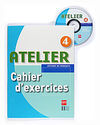 ATELIER. CAHIER D'EXERCISES - 4º ESO