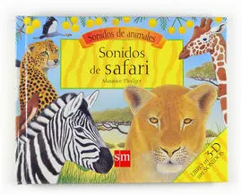 Sonidos de Animales. Sonidos de Safari