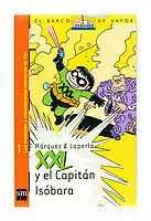 Xxl y el Capitan Isobara