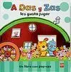 A Das y Zas les Gusta Jugar