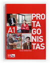 PROTAGONISTAS A1. GUÍA DIDÁCTICA [INTERNACIONAL]