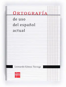 Ortografia de Uso del Español Actual 11