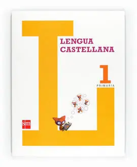 Lengua Castellana (2ª Lengua) -1º Ed. Prim. (2011)