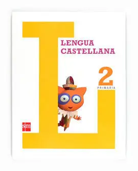 Lengua Castellana (2ª Lengua) - 2º Ed. Prim. (2011)