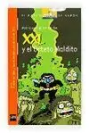 Xxl y el Octeto Maldito