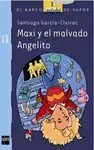 Maxi y el Malvado Angelito