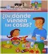 ¿De Dónde Vienen las Cosas?