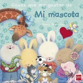 Cosas que me Gustan de mi Mascota
