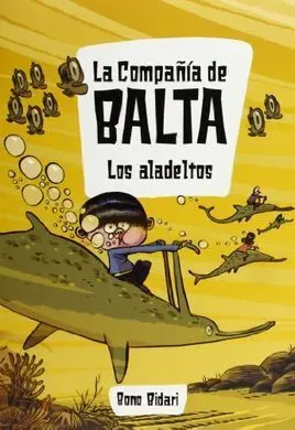 La Compañia de Balta. 2: los Aladeltos