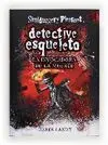 Detective Esqueleto. 6: la Invocadora de la Muerte