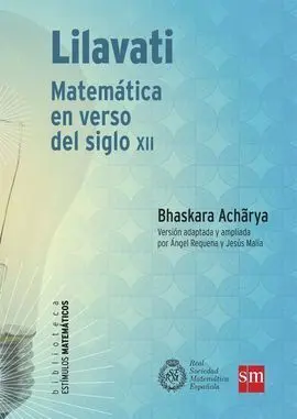 Lilavati: Matemática en Verso del Siglo Xii