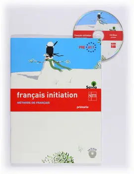 Français Initiation. Primaria. Savia