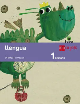 Saba - Llengua - 1º Ed. Prim. - Trimestres