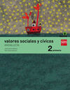 VALORES SOCIALES Y CÍVICOS - 2º ED. PRIM. (SAVIA) (ANDALUCÍA)