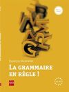 LA GRAMMAIRE EN RÈGLE!