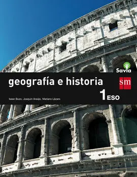Geografía e Historia - 1º eso. (Savia)