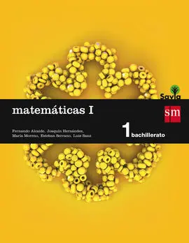 Matemáticas I. Savia - 1º Bach.