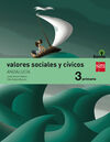 VALORES SOCIALES Y CÍVICOS - 3º ED. PRIM. (SAVIA) (ANDALUCÍA)