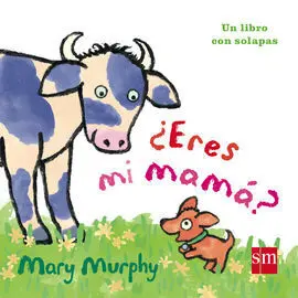 ¿Eres mi Mamá?