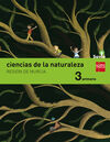 CIENCIAS DE LA NATURALEZA - 3Âº ED. PRIM. (SAVIA) (MURCIA)