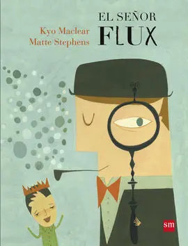 El Señor Flux