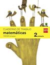 MATEMÁTICAS 2 - CUADERNO 3 TRIM. - SAVIA - 2º ED. PRIM