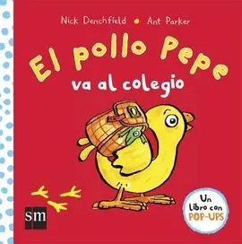 El Pollo Pepe Va Al Colegio