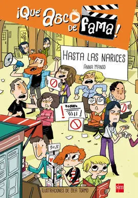 ¡Qué Asco de Fama! 4: Hasta las Narices