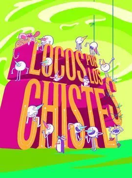 Locos por los Chistes