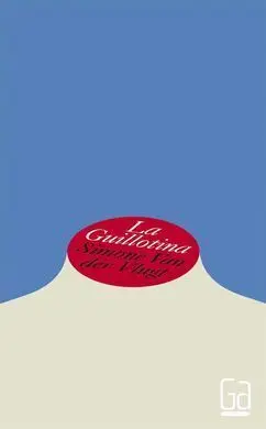 La Guillotina