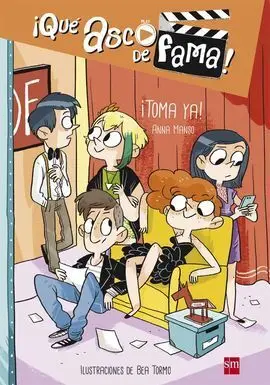 ¡Qué Asco de Fama! 5: ¡Toma Ya!