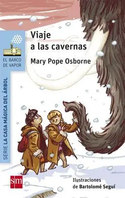 La Casa Mágica del Árbol. 7: Viaje a las Cavernas