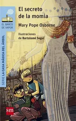 La Casa Mágica del Árbol. 3: el Secreto de la Momia